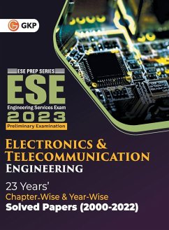 UPSC ESE 2023 Electronics & Telecommunication Engineering - Chapter Wise & Year Wise Solved Papers 2000-2022 - Gkp