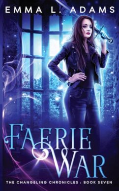 Faerie War - Adams, Emma L.