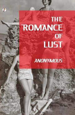 The Romance of Lust - Anonymous