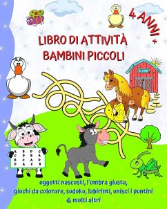 Cover Libro di Attività Bambini Piccoli 4 Anni +