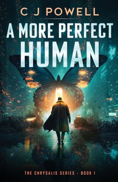 A More Perfect Human - Powell, C J