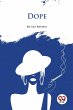 Dope - Bild 1