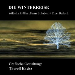 Die Winterreise - Kneisz, Thorlf