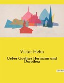 Ueber Goethes Hermann und Dorothea