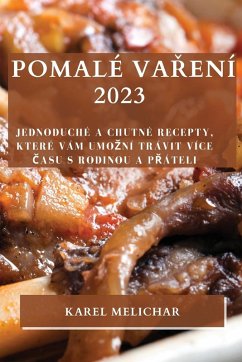 Pomalé Va¿ení 2023 - Melichar, Karel