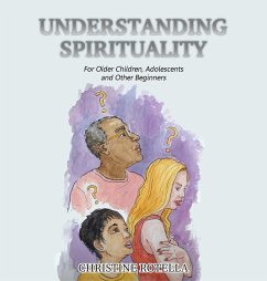 Understanding Spirituality - Rotella, Christine