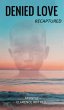 Denied Love - Bild 1
