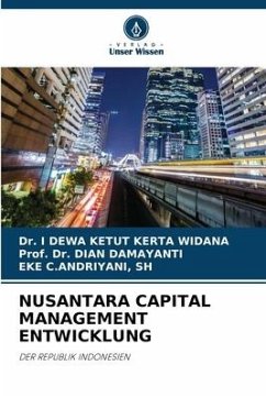 NUSANTARA CAPITAL MANAGEMENT ENTWICKLUNG - Kerta Widana, Dr. I Dewa Ketut;Damayanti, Dian;C.ANDRIYANI, SH, EKE