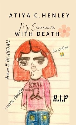 My Experience with Death - Henley, Atiya C