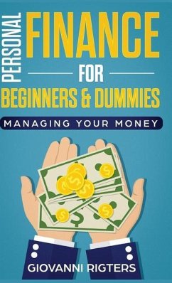 Personal Finance for Beginners & Dummies - Rigters, Giovanni
