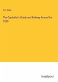The Capitalist's Guide and Railway Annual for 1859