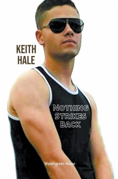 Nothing Strikes Back - Hale, Keith