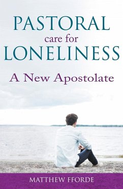 Pastoral Care for Loneliness - Fforde, Matthew