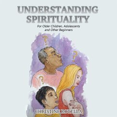 Understanding Spirituality - Rotella, Christine