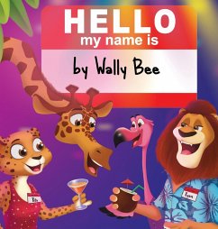 Hello, My Name Is - Bee, Wally