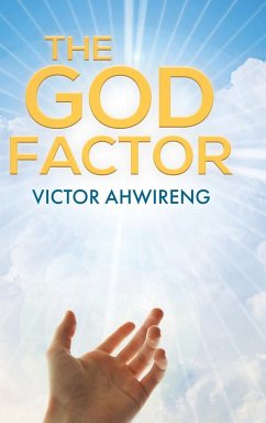 The God Factor - Ahwireng, Victor
