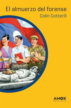El almuerzo del forense Cover El almuerzo del forense