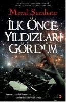 Ilk Önce Yildizlari Gördüm - Surabatir, Meral