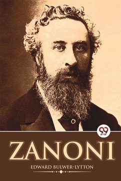 Zanoni - Lytton, Edward Bulwer