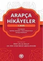 Arapca Hikayeler 1. Kur - Bulut, Ali; Abdülvehhab, Recep