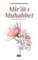 Mirat-i Muhabbet - Burhaneddin Kapusuzoglu, S.