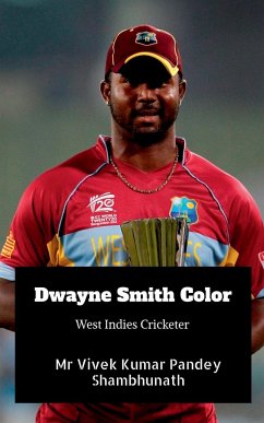 Dwayne Smith Color - Pandey, Vivek Kumar