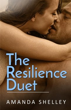 The Resilience Duet - Shelley, Amanda