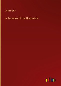 A Grammar of the Hindustani