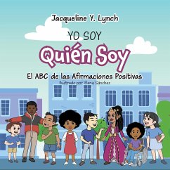 Yo Soy Quién Soy - Lynch, Jacqueline Y.