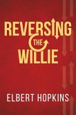 "Reversing The Willie"