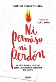 Ni permiso ni perdón Ni permiso ni perdón