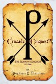 Crusade or Conquest? The Norman Conquest of 1066