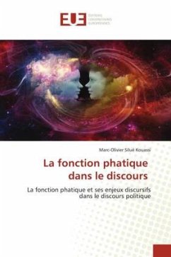 La fonction phatique dans le discours - Kouassi, Marc-Olivier Silué