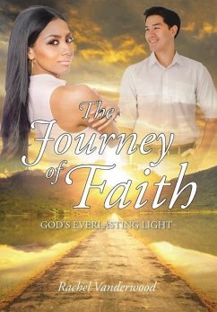 The Journey of Faith - Vanderwood, Rachel