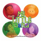 My Little World My Little World