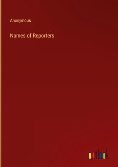 Names of Reporters - Anonymous