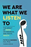 We are what we listen to (eBook, ePUB)