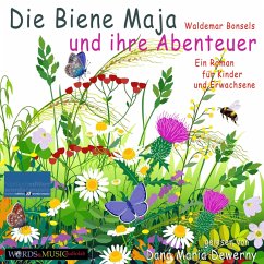 Die Biene Maja und ihre Abenteuer (MP3-Download) - Bonsels, Waldemar