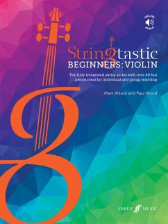 Stringtastic Beginners: Violin (eBook, ePUB) - Wood, Paul; Wilson, Mark