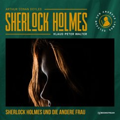 Sherlock Holmes und die andere Frau (MP3-Download) - Doyle, Arthur Conan; Walter, Klaus-Peter
