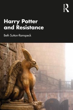 Harry Potter and Resistance (eBook, ePUB) - Sutton-Ramspeck, Beth