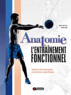 Cover Anatomie de l'entraînement fonctionnel (eBook, ePUB)