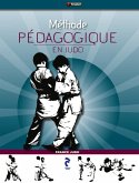 Méthode pédagogique en judo (eBook, ePUB) Méthode pédagogique en judo (eBook, ePUB)