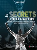 Les Secrets de l'équipe championne (eBook, ePUB)
