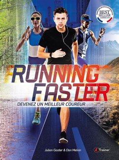 Running faster (eBook, ePUB) - Goater, Julian; Melvin, Don