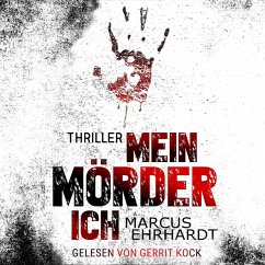 Mein Mörder-Ich (MP3-Download) - Ehrhardt, Marcus