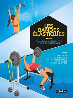Les Bandes élastiques (eBook, ePUB) - Manolova, Aneliya V.; Debraux, Pierre