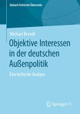 Objektive Interessen in der deutschen Außenpolitik (eBook, PDF)