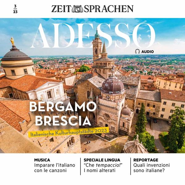 Italienisch lernen Audio - Bergamo und Brescia (MP3-Download) Italienisch lernen Audio - Bergamo und Brescia (MP3-Download)