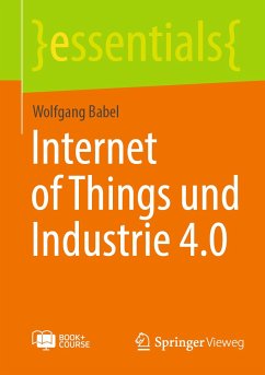 Internet of Things und Industrie 4.0 (eBook, PDF) - Babel, Wolfgang